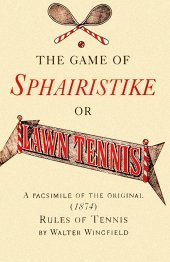 tennis booklet Wingfield Rules tennis 1874
